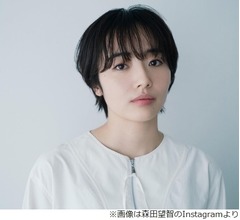 「最高の教師」などに出演&hellip;森田望智、日本テレビのドラマは「すごく安心感」ある