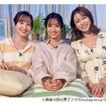 田村真子・宇賀神メグ・良原安美&ldquo;同期アナ3人組&rdquo;がパジャマ姿「恥ずかしい」