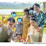 オリラジ藤森慎吾夫妻＆中田敦彦・福田萌夫妻の“家族ショット”、ハワイ挙式でパチリ