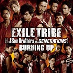 “EXILE一族”第2弾が初の首位、GENERATIONSと三代目JSBがコラボ。